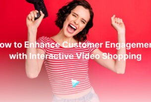 Video Enhances Customer Experience