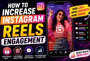 How to Increase Instagram Reels Engagement in 2026: 15 Proven Tips