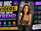 AI UGC Videos: The New Trend in Digital Marketing 2026