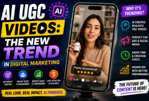 AI UGC Videos: The New Trend in Digital Marketing 2026