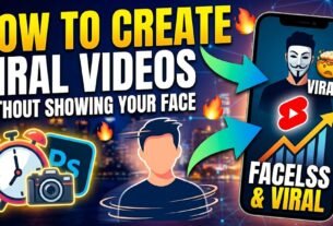 How to Create Viral Videos Without Showing Your Face in 2026