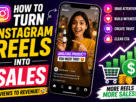 How to Turn Instagram Reels Into Sales in 2026