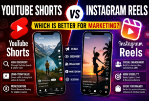 YouTube Shorts vs Instagram Reels: Which Is Better for Marketing?