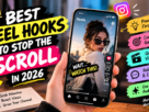 Best Reel Hooks to Stop the Scroll in 2026: 25 Winning Ideas